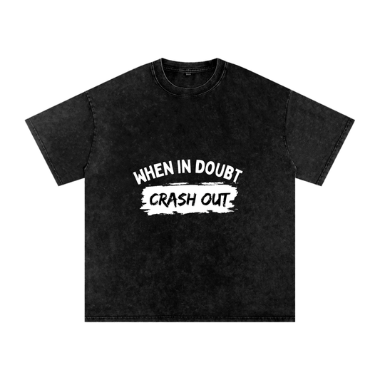 Snow Washed Oversized Cotton T-Shirt - "crash out" Unisex Loose Fit