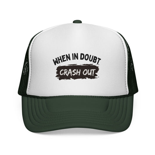 When in Doubt Crash Out Trucker Cap